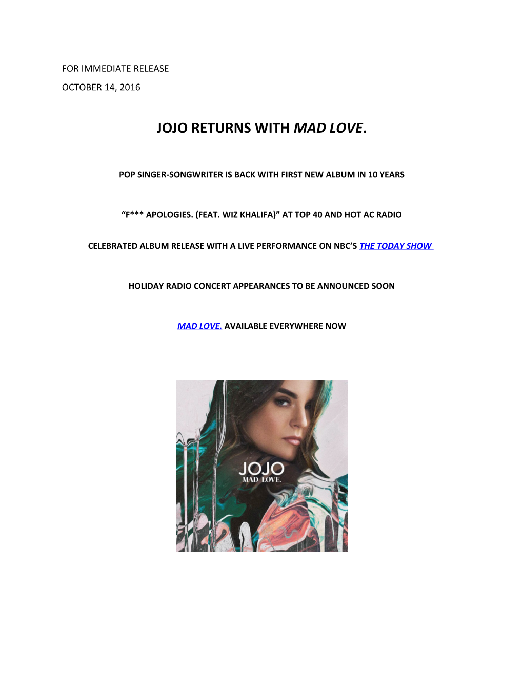 Jojo Returns with Mad Love