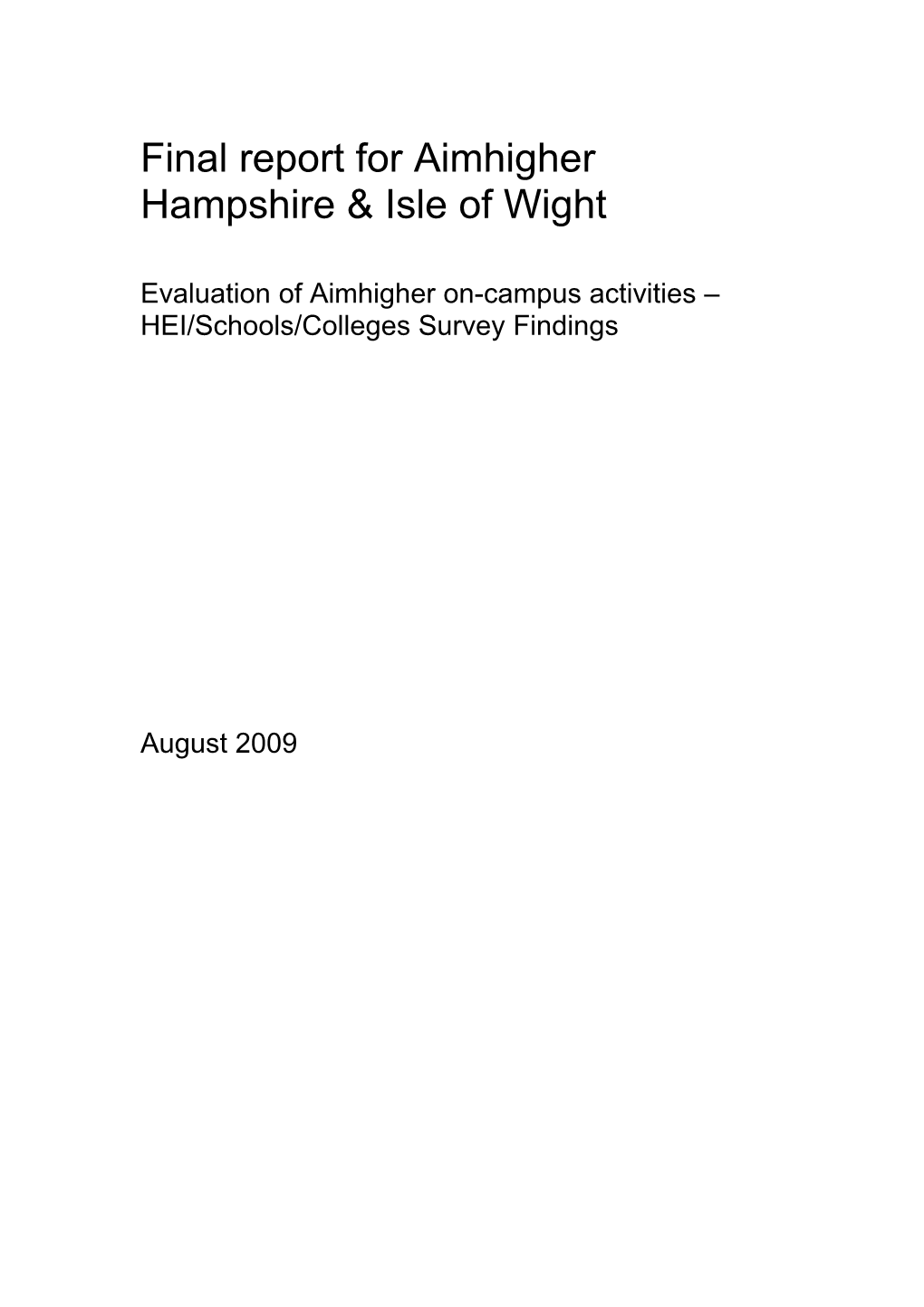 Final Report for Aimhigher Hampshire & Isle of Wight