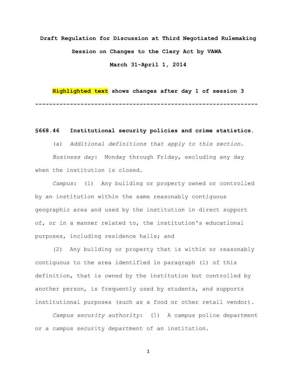 Negotiated Rulemaking for Higher Education 2012-2014: VAWA Session 3 Draft Regulation For