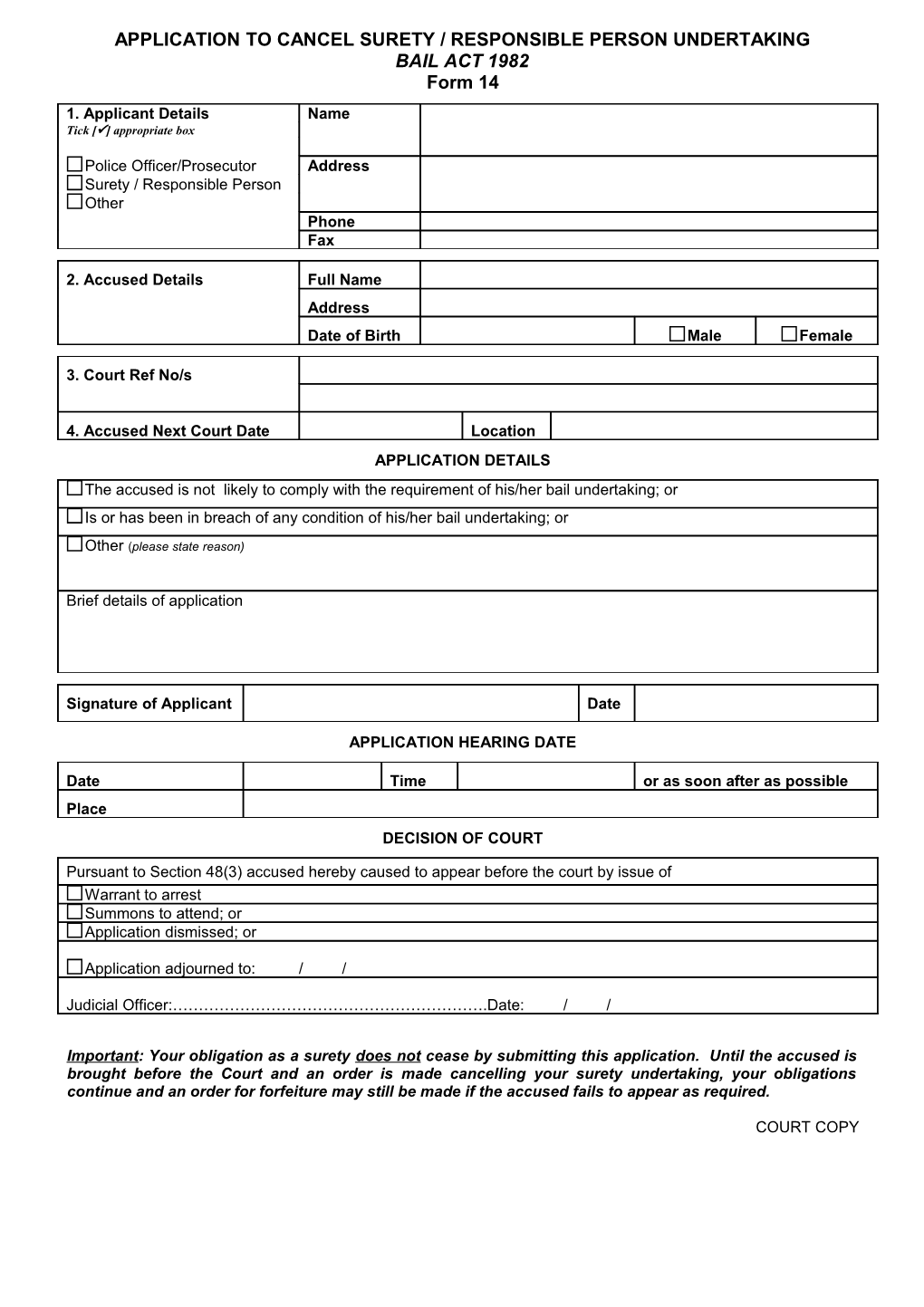 Application to Cancel Surety / Responsible Person Undertaking