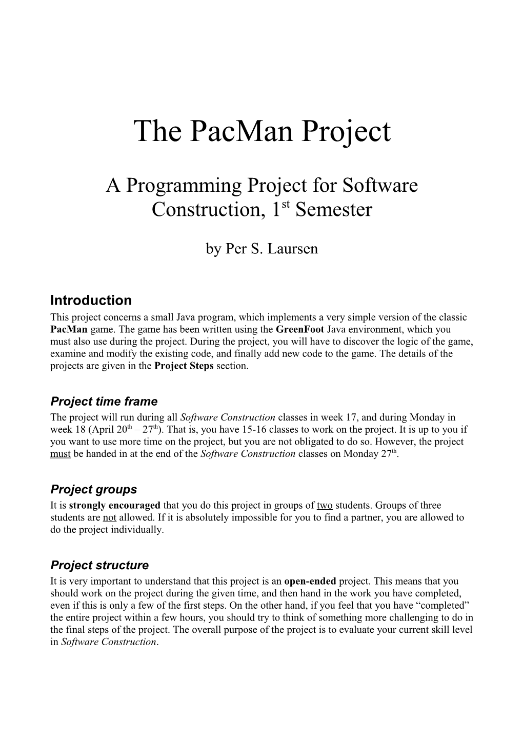 A Programming Project for Software Construction, 1Stsemester