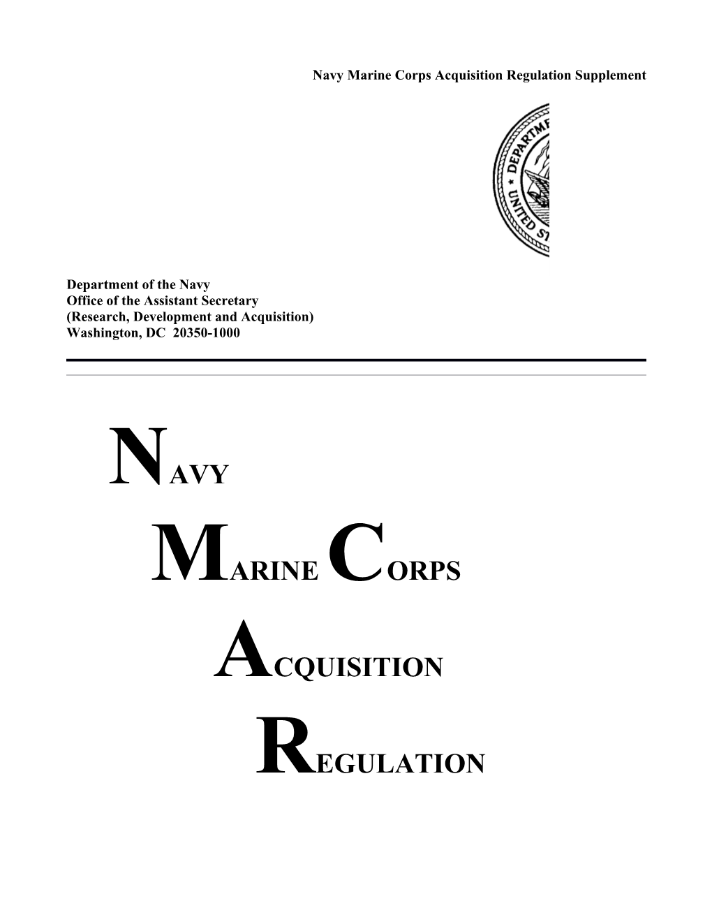 Change 13-03 to the Navy Marine Corps Acquisition Regulation Supplement
