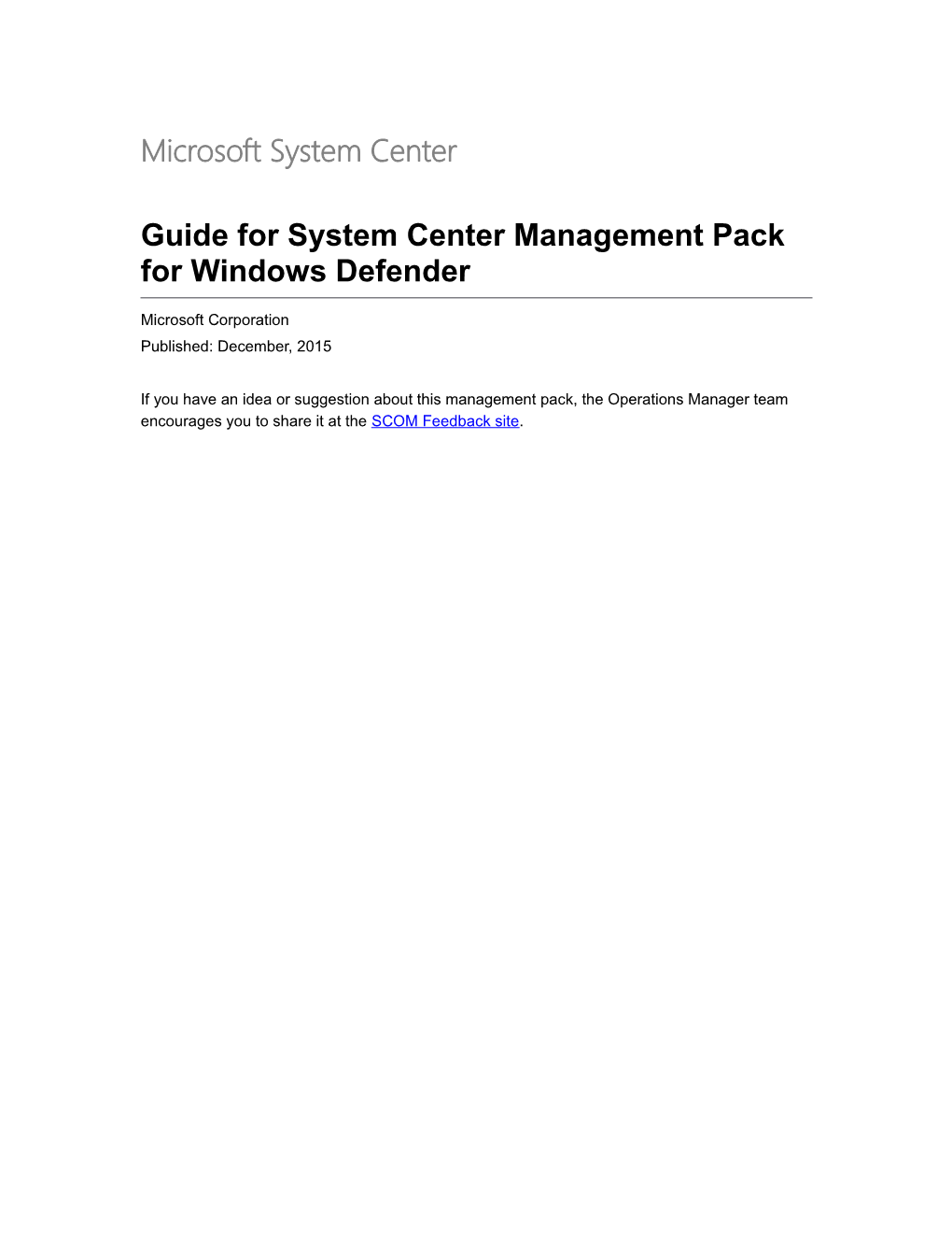 Guide for System Center Management Pack for Windows Defender