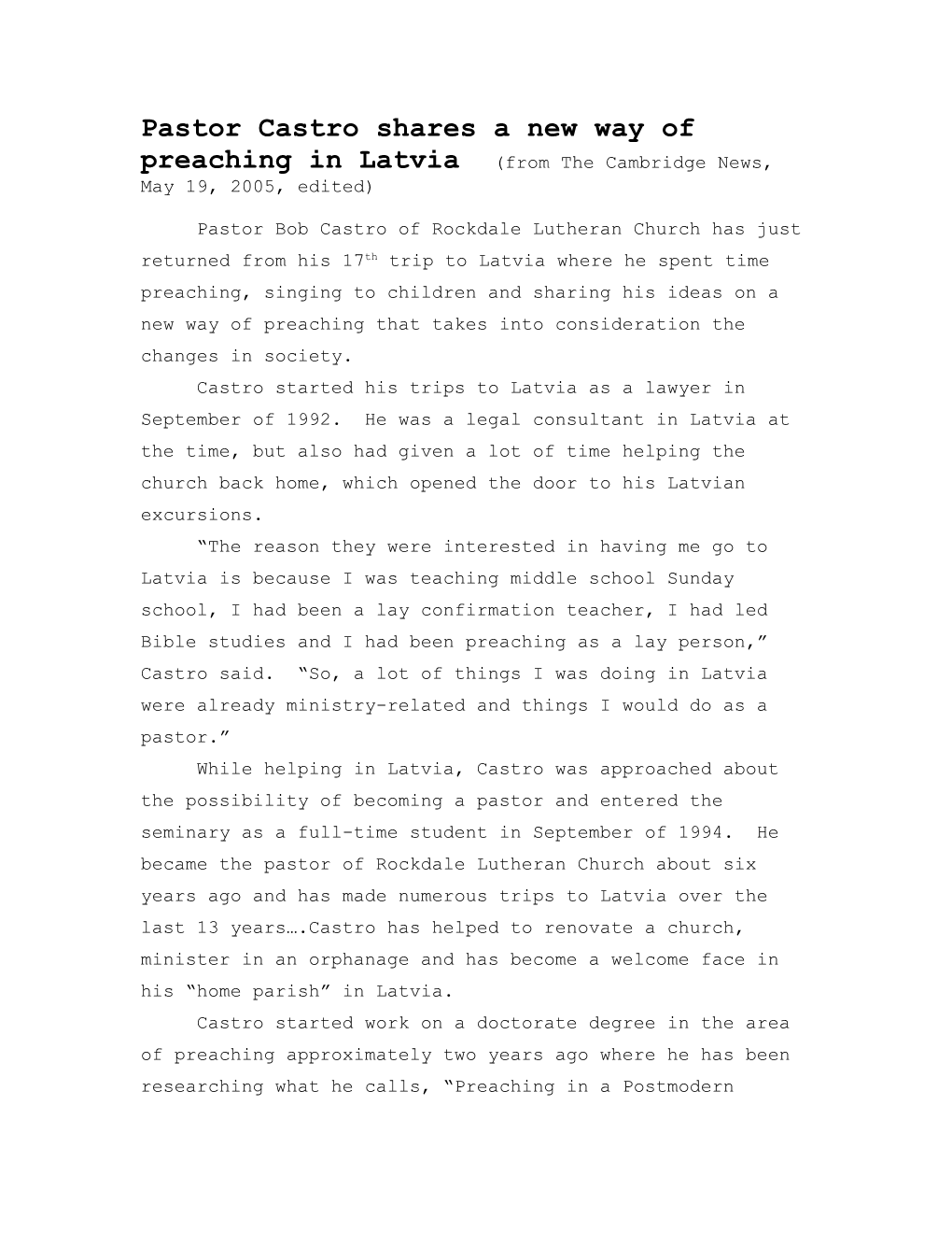 Pastor Castro Shares a New Way of Preaching in Latvia (From the Cambridge News, May 19, 2005)