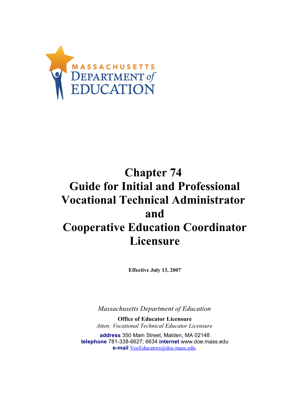 Ch. 74 Guide for Initial & Profess. Voc Tech Admin & Cooperative Ed Coordinator Licensure