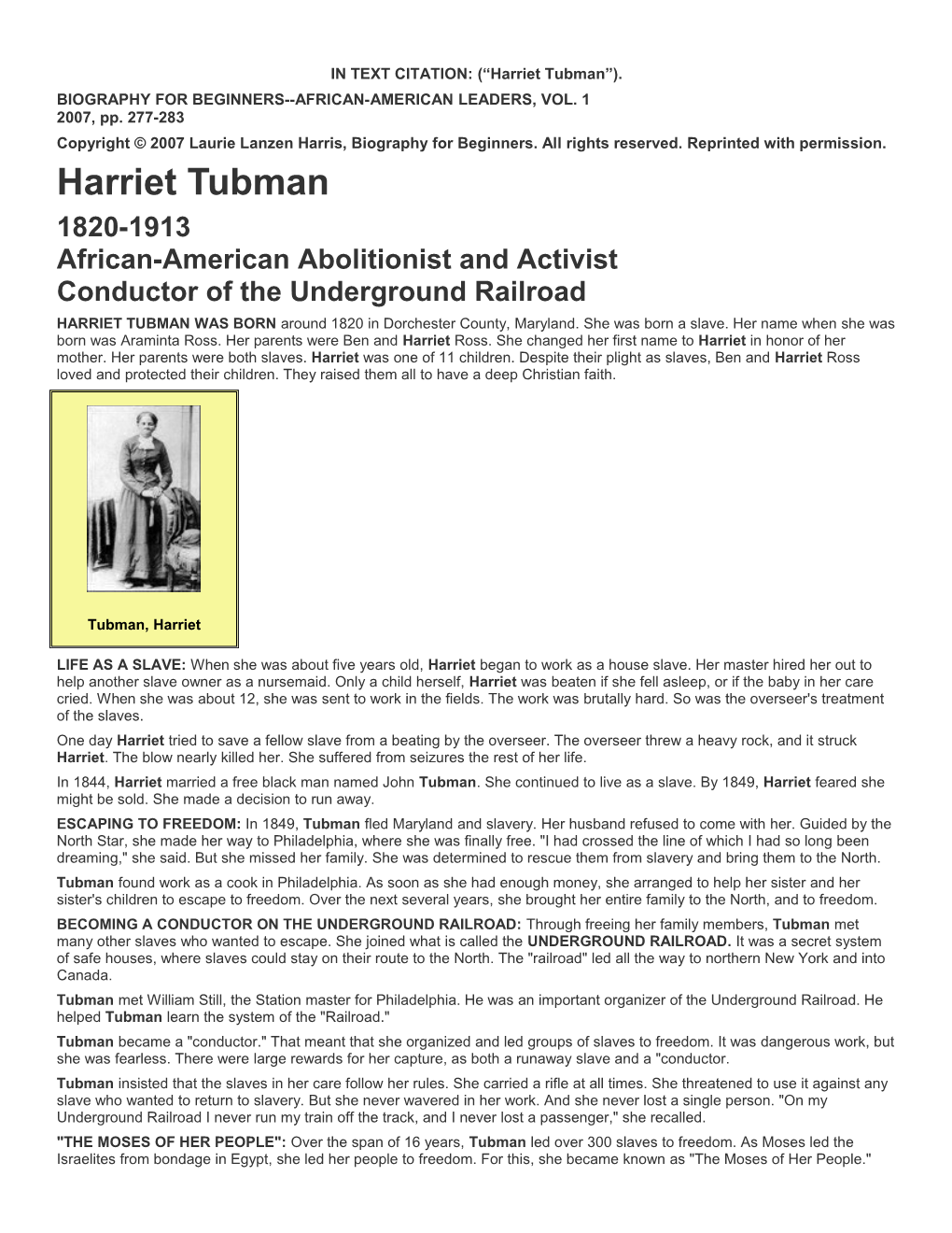 IN TEXT CITATION: ( Harriet Tubman )