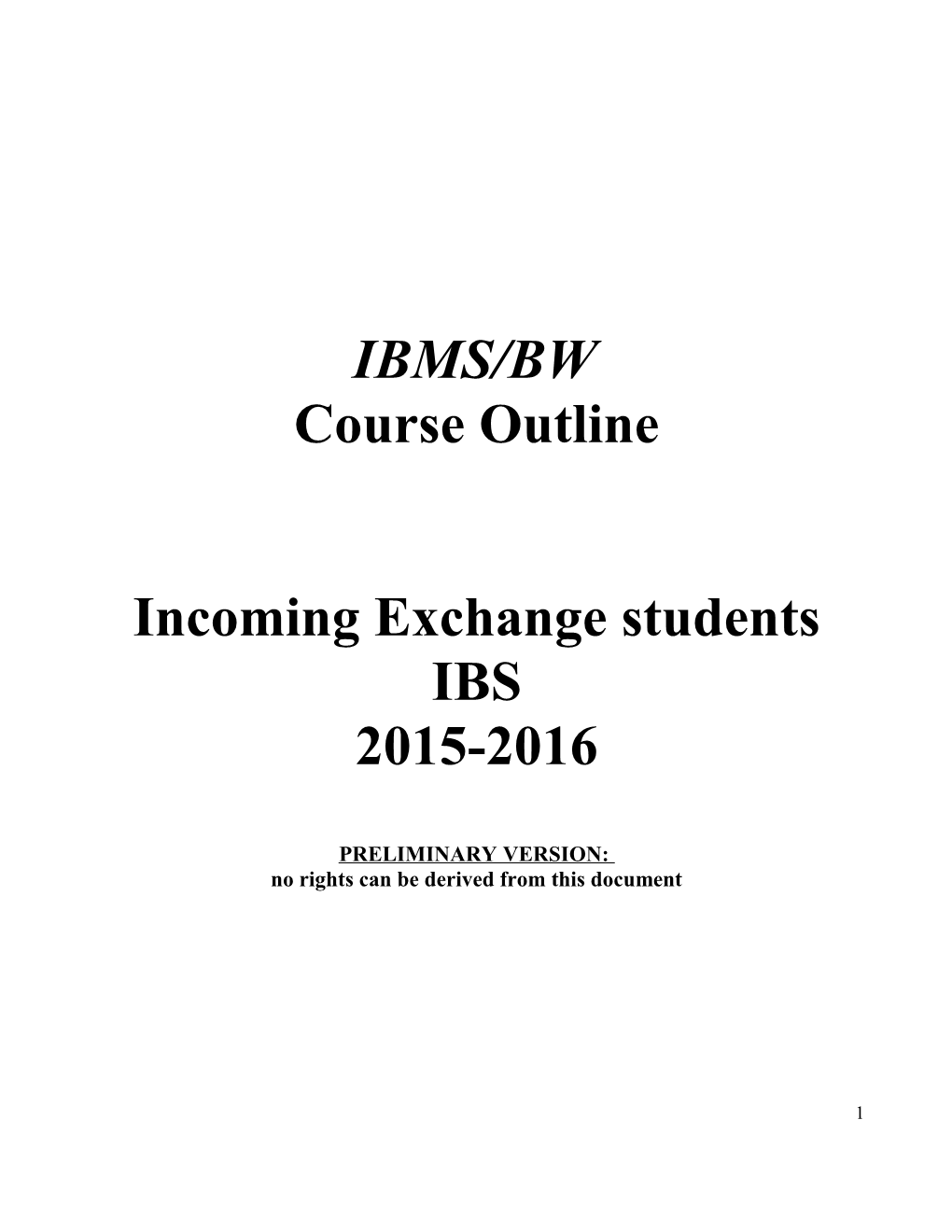 Incoming Exchange Students IBS