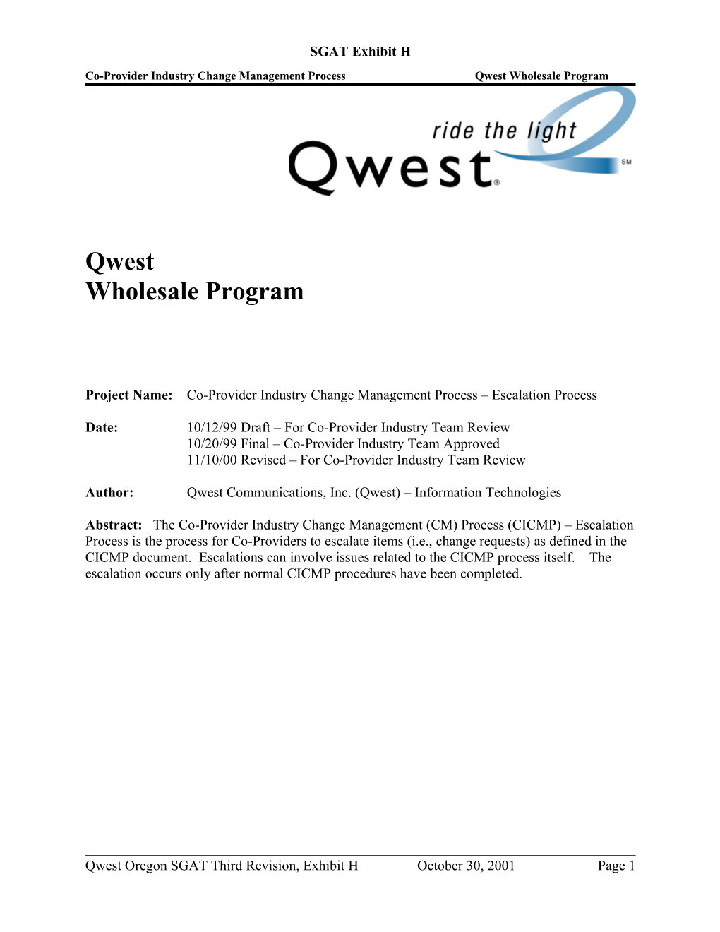 Co-Provider Industry Change Management Processqwest Wholesale Program