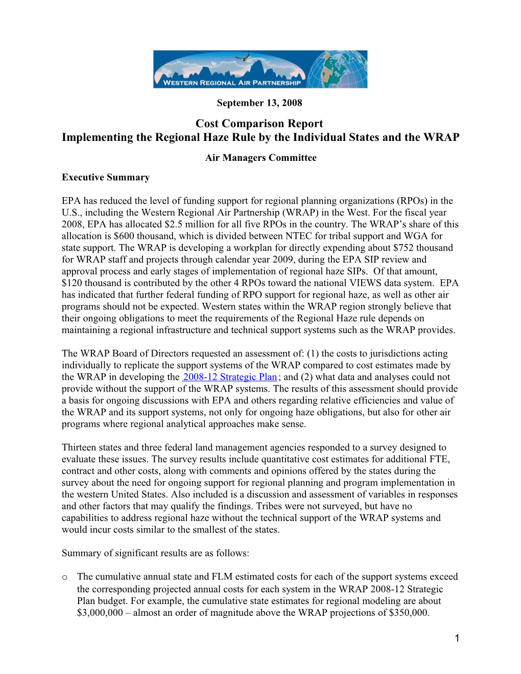 Implementing the Regional Haze Rule by the Individual States and the WRAP