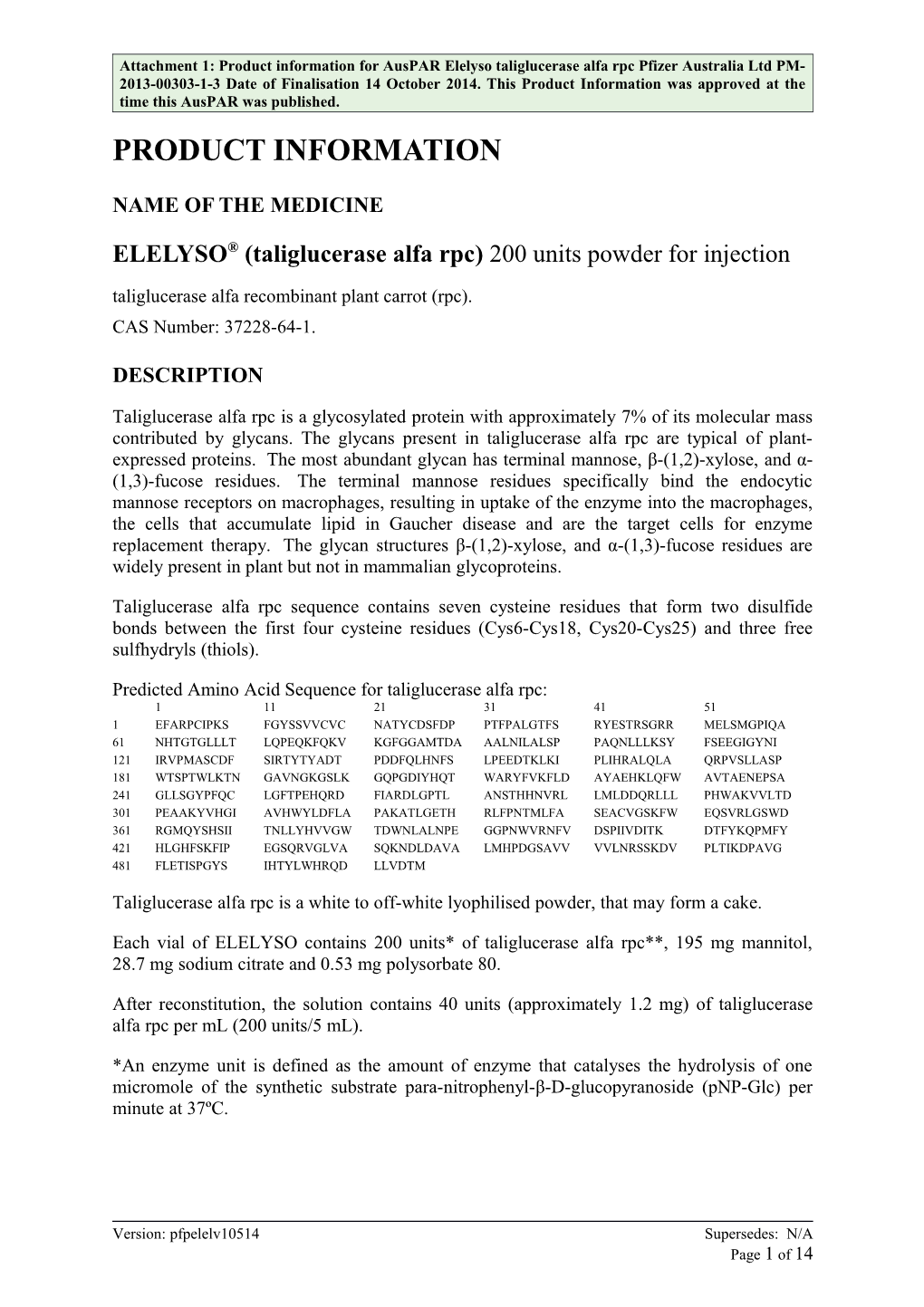 Product Information: ELELYSO (Taliglucerase Alfa Rpc)