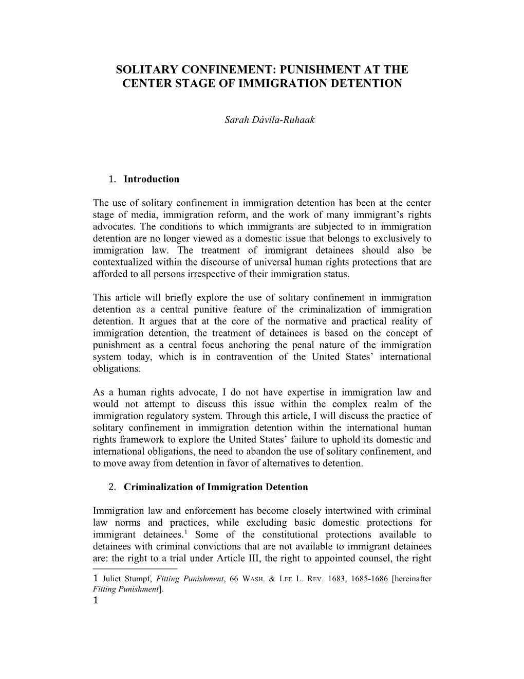 Solitary Confinement: Punishment at the Center Stage of Immigration Detention