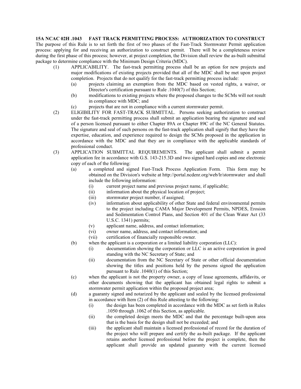 15A Ncac 02H .1043Fast Track Permitting Process: Authorization to Construct