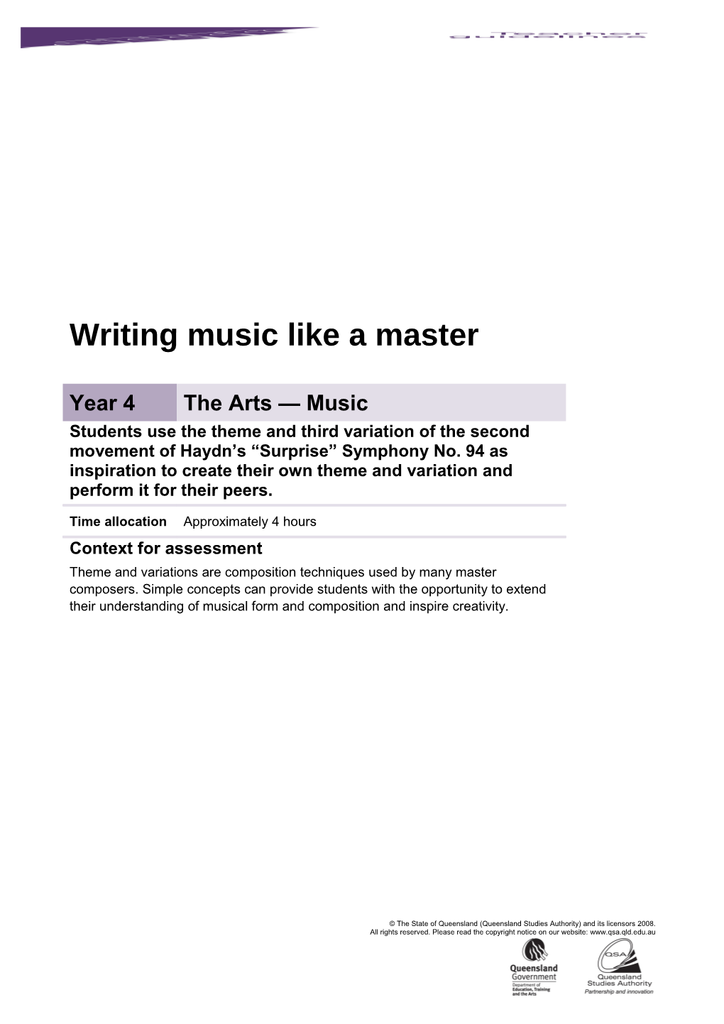 Year 4 the Arts - Music Assessment Teacher Guidelines Writing Music Like a Master Queensland