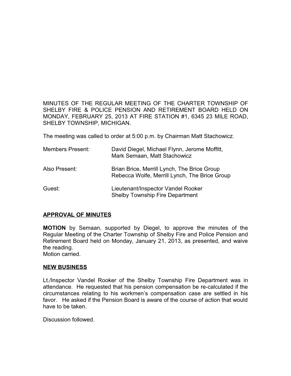 Minutes of the Regular Meeting of the Charter Township of Shelby Fire & Police Pension