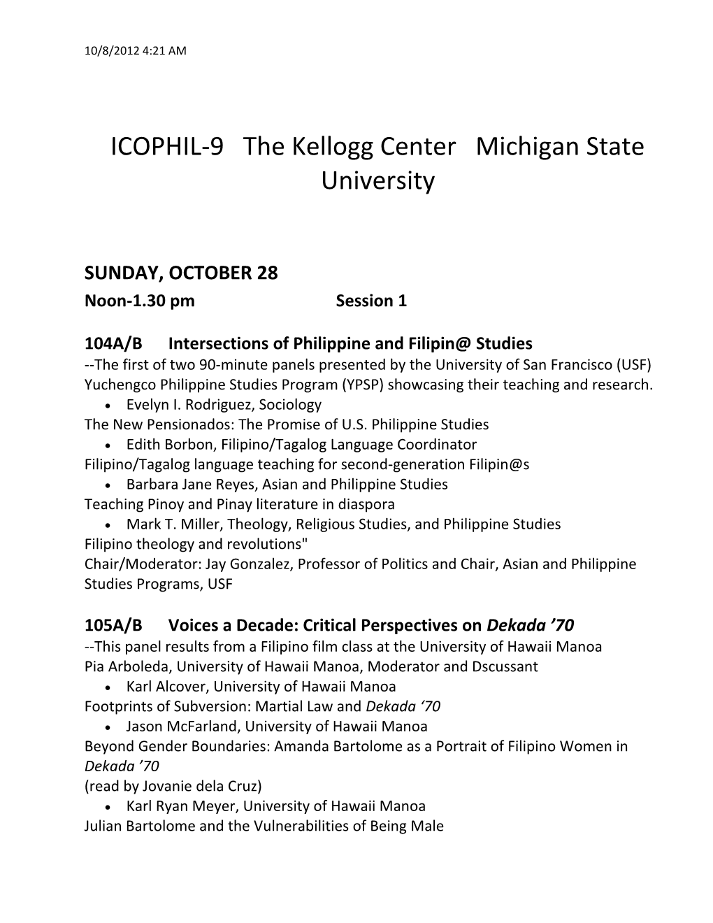 ICOPHIL-9 the Kellogg Center Michigan State University