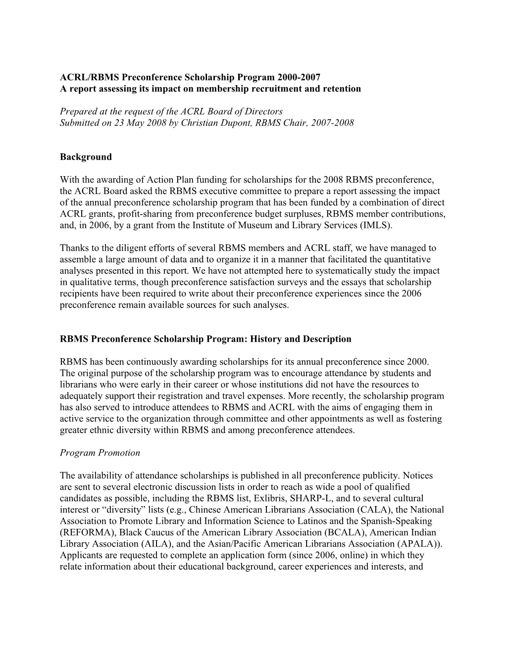 ACRL/RBMS Preconference Scholarship Program 2000-2007