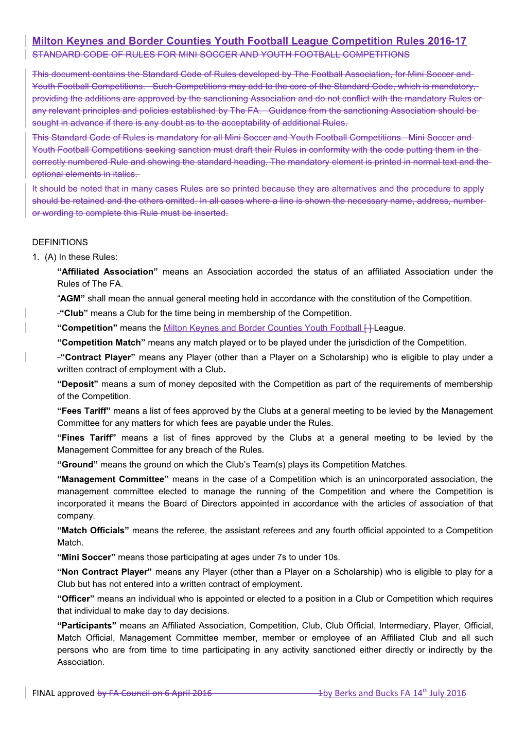 Milton Keynes and Border Counties Youth Football League Competition Rules 2016-17