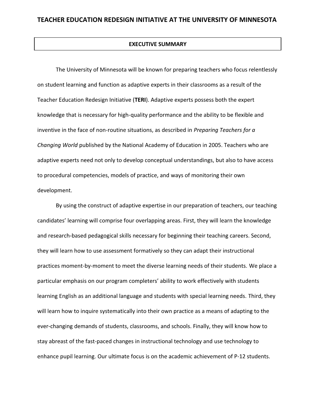 Teacher Education Redesign Initiative at the University of Minnesota