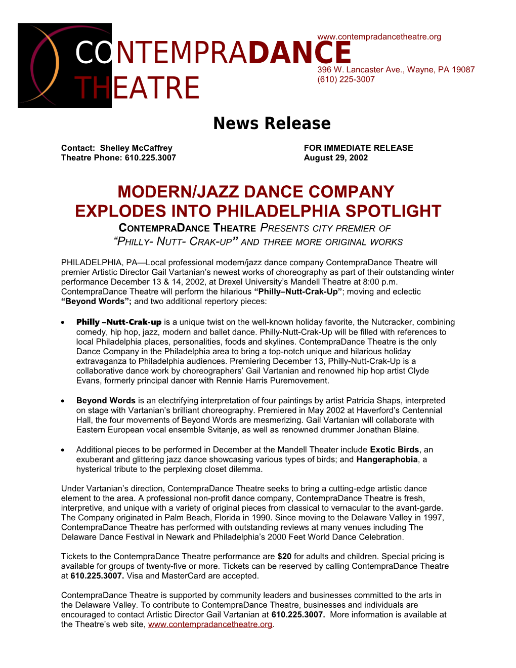 Contempradance Theatre, (CDT), Originating in Palm Beach, Florida, Was Formed in 1990 By