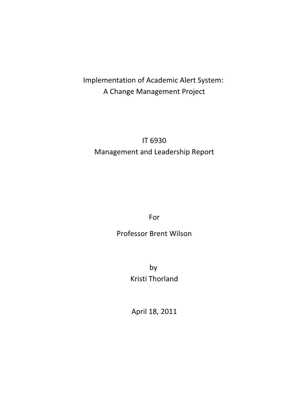 Implementation of Academic Alert System: a Change Management Project