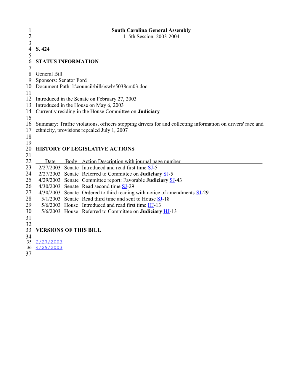 2003-2004 Bill 424: Traffic Violations, Officers Stopping Drivers for and Collecting Information