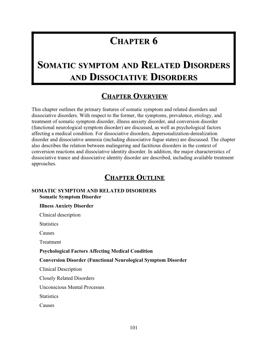 Somatic Symptom and Related Disorders and Dissociative Disorders