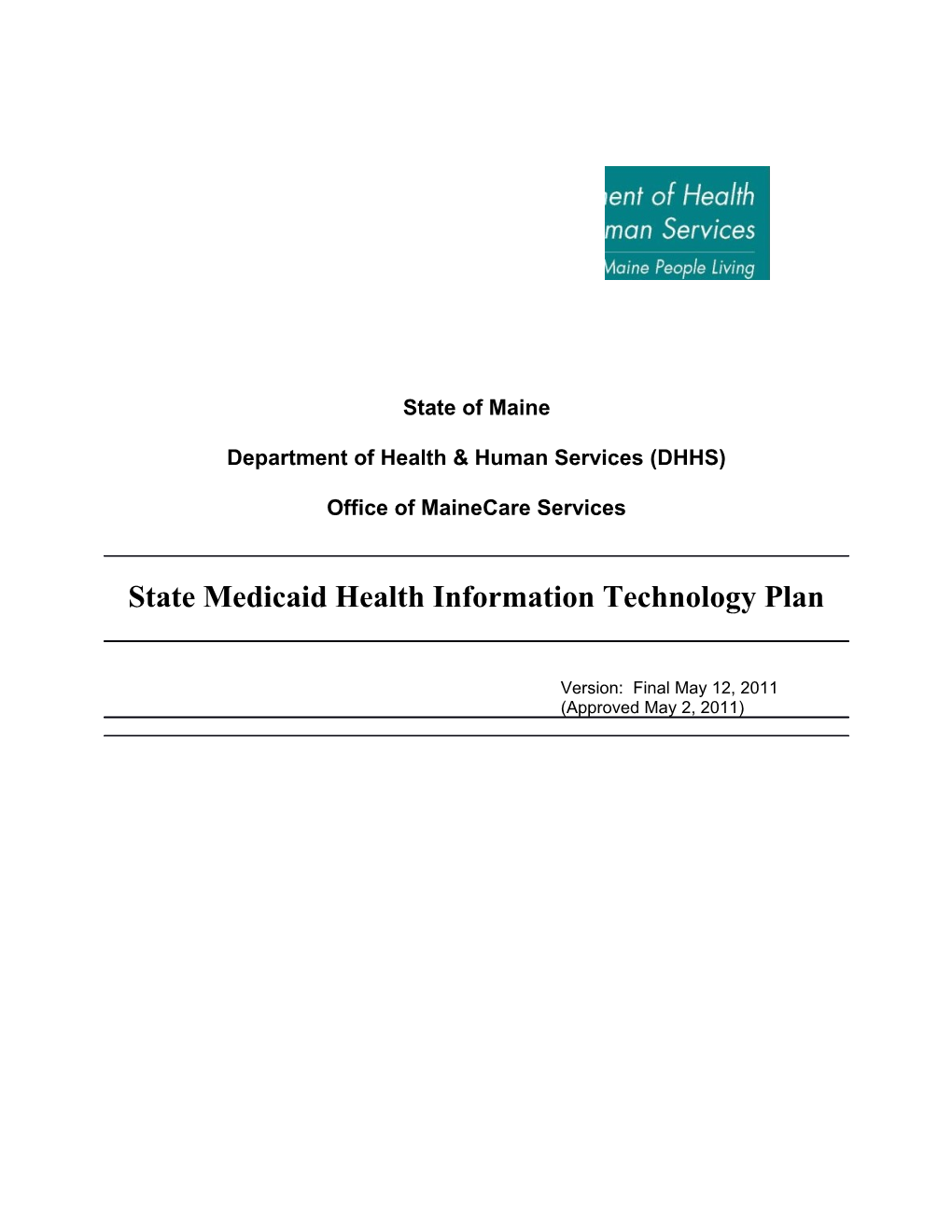 Department of Health & Human Services (DHHS)