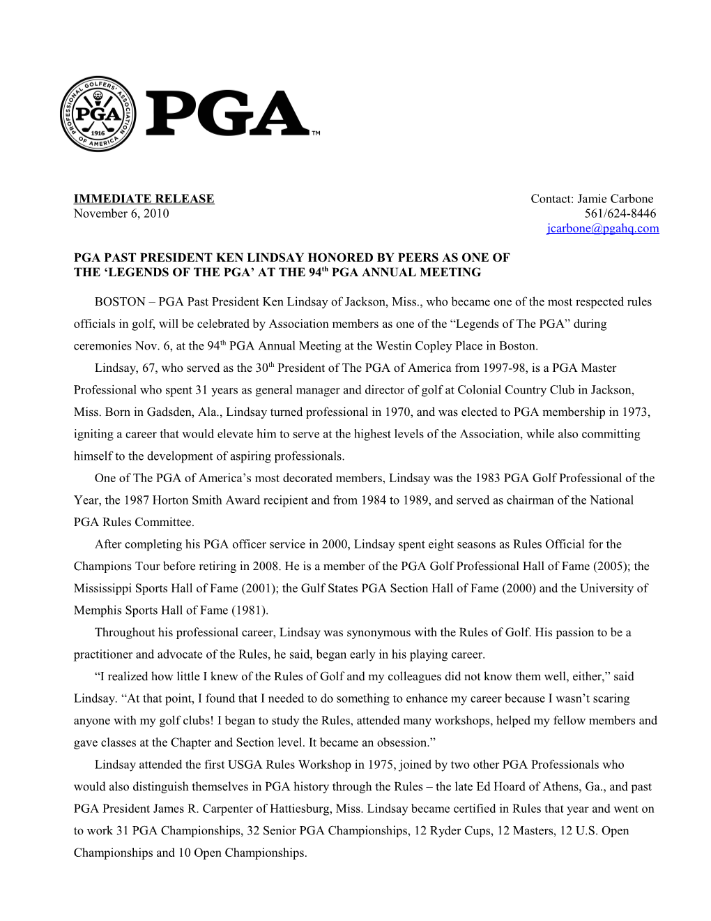 Pga Past President Ken Lindsay Honored by Peers As One Of