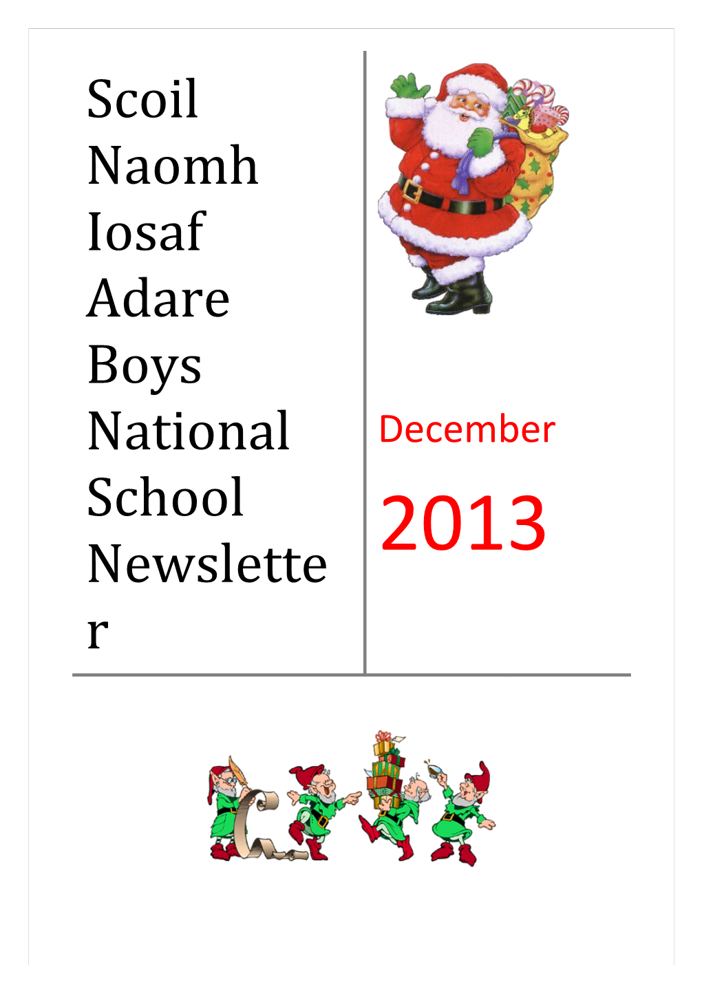 Scoil Naomh Iosaf Adare Boys National School Newsletter