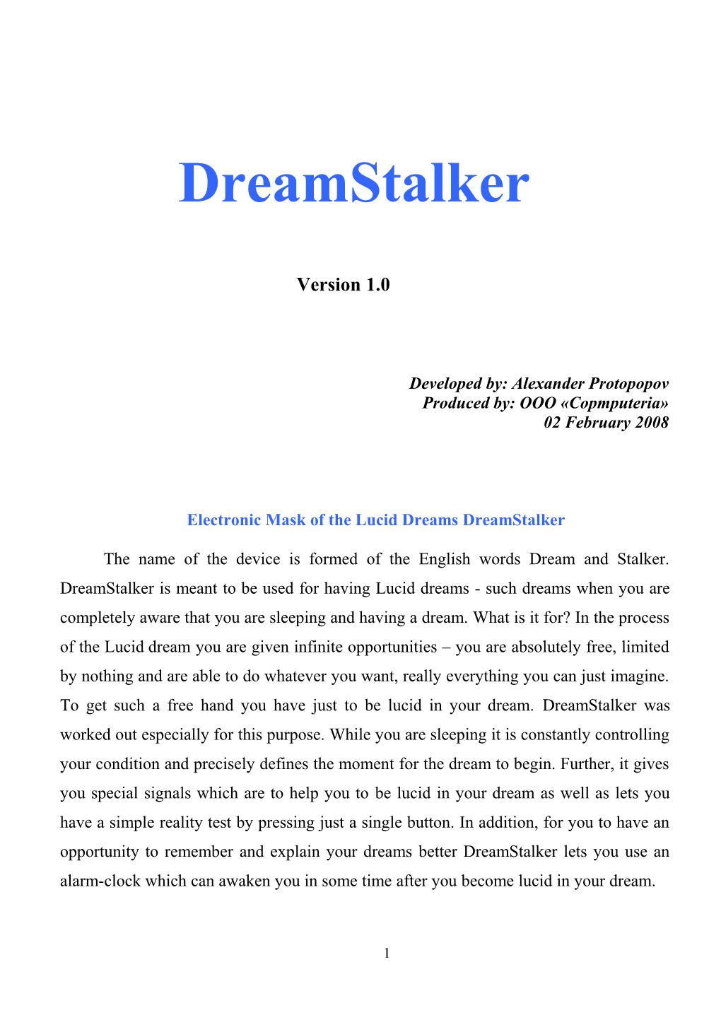 Electronic Mask of the Lucid Dreams Dreamstalker