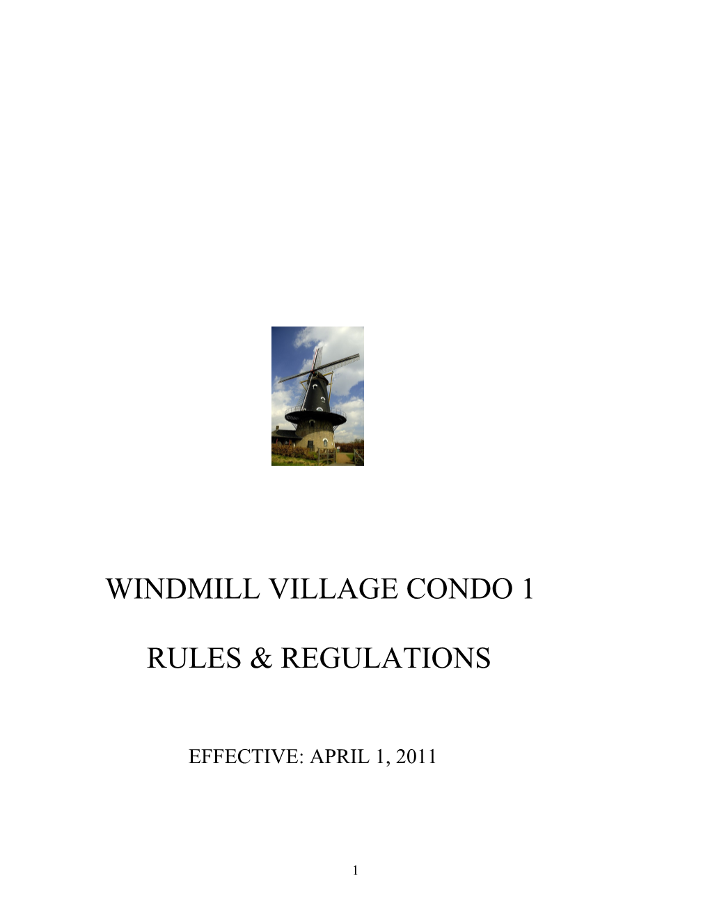 Windmill Village Condo 1