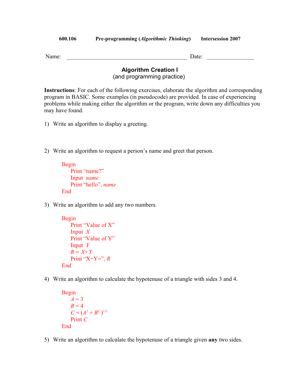 600.106 Pre-Programming (Algorithmic Thinking)Intersession 2007