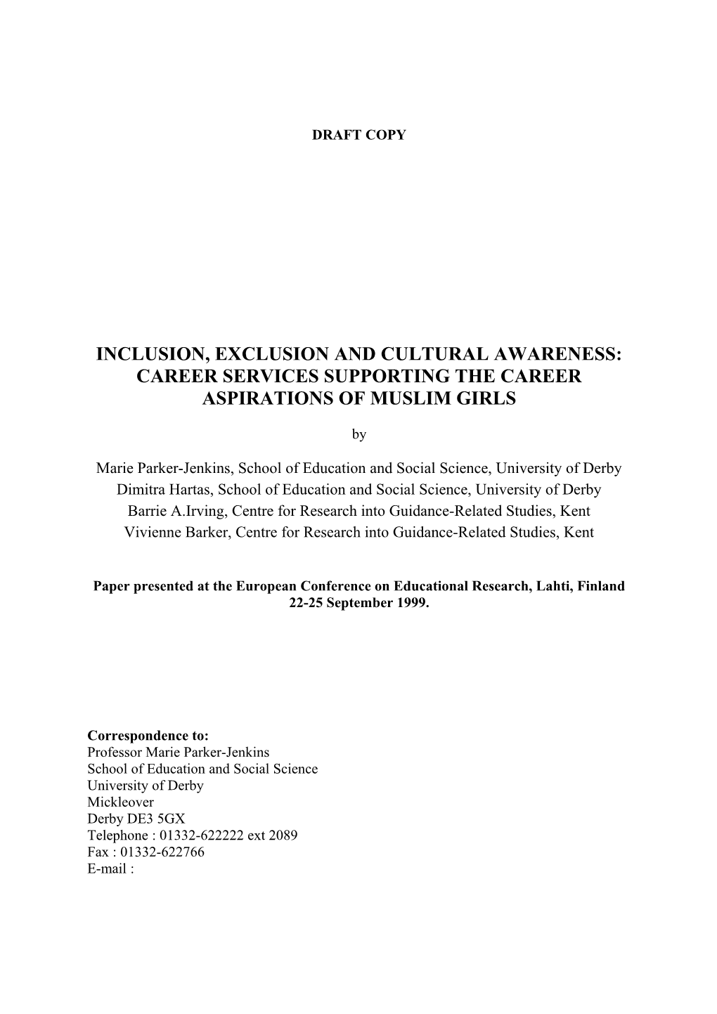 Inclusion, Exclusion and Cultural Awareness: Career Services Supporting the Career Aspirations