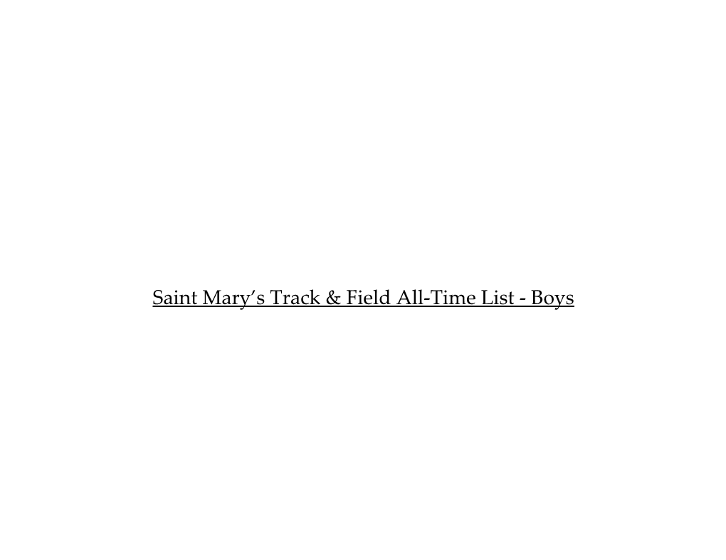 Saint Mary S Track & Field All-Time List - Boys