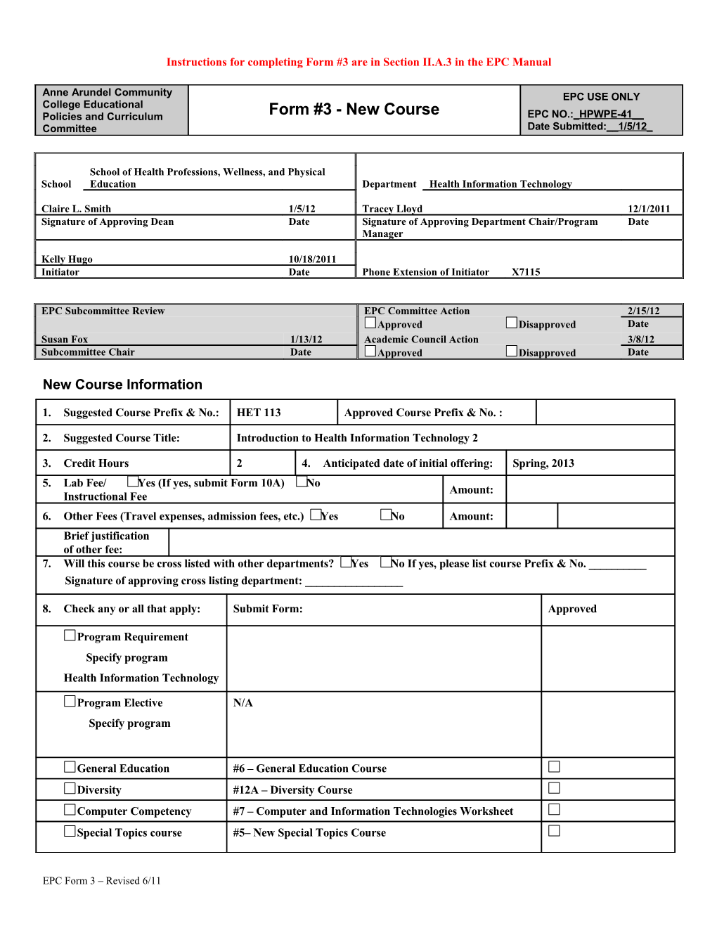 Instructions for Completing Form #3 Are in Section II