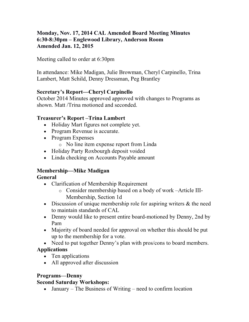 Monday, Nov. 17, 2014 CAL Amended Board Meeting Minutes