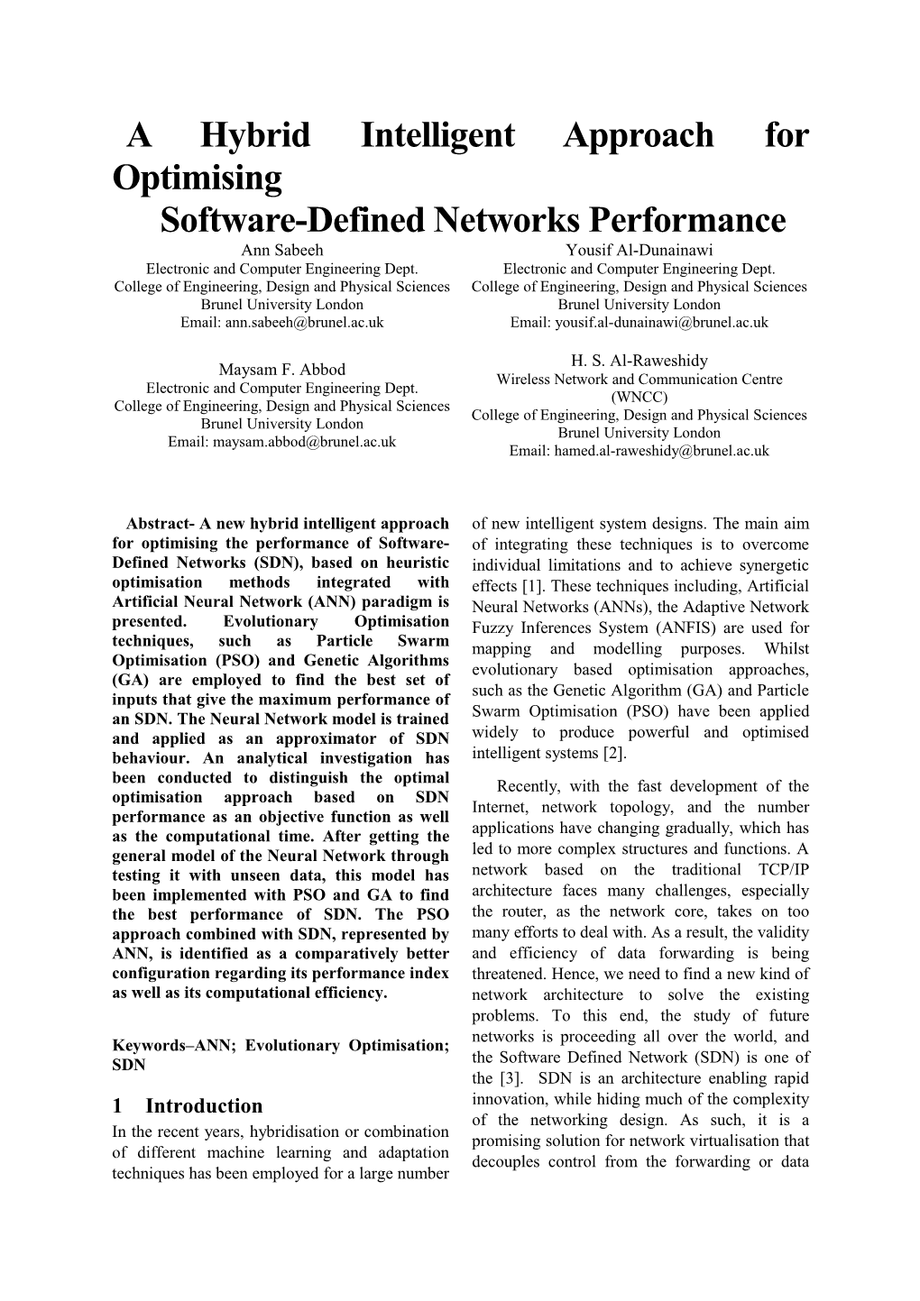 A Hybrid Intelligent Approach for Optimising