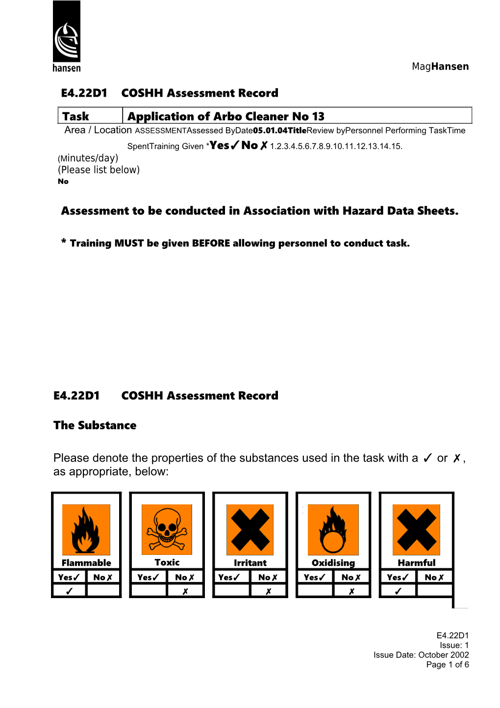 Assessment to Be Conducted in Association with Hazard Data Sheets