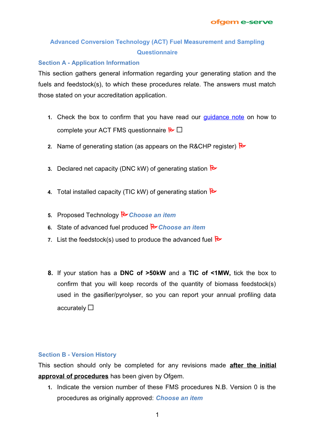 Advanced Conversion Technologies FMS Questionnaire