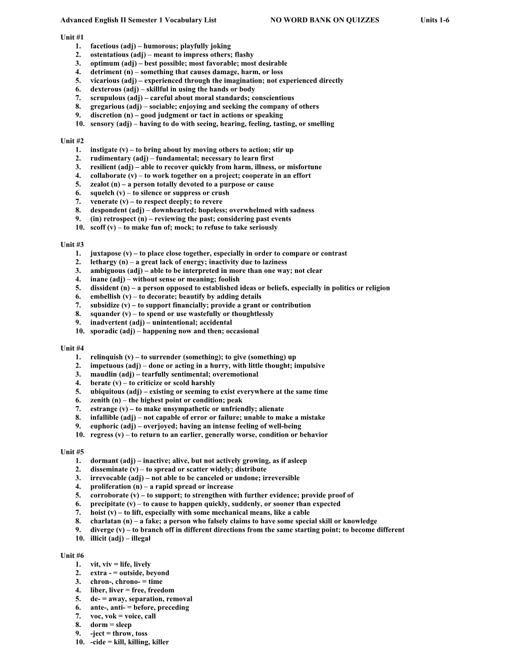 Advanced Englishii Semester 1 Vocabulary List NO WORD BANK on Quizzesunits 1-6