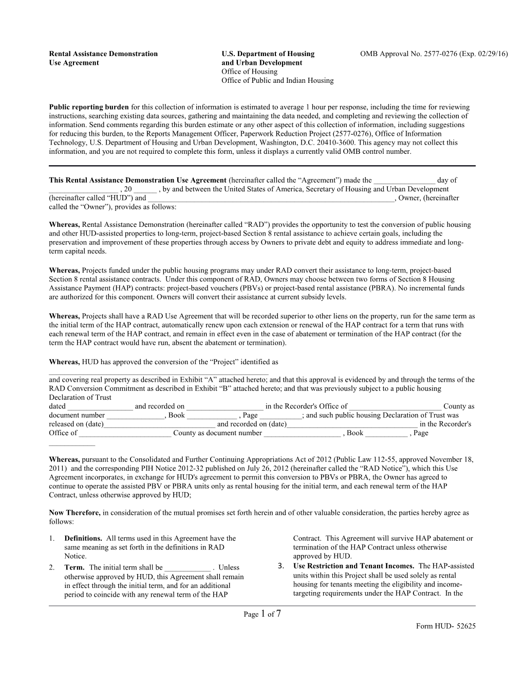 This Rental Assistance Demonstration Use Agreement (Hereinafter Called the Agreement )Made