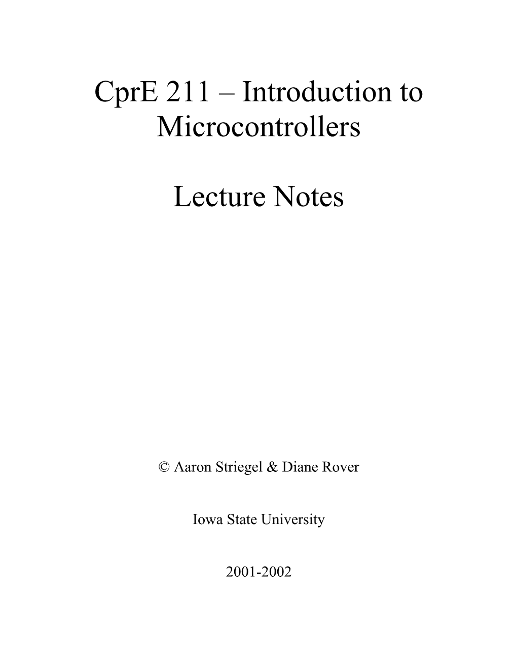 Cpre 211 Lecture Notes