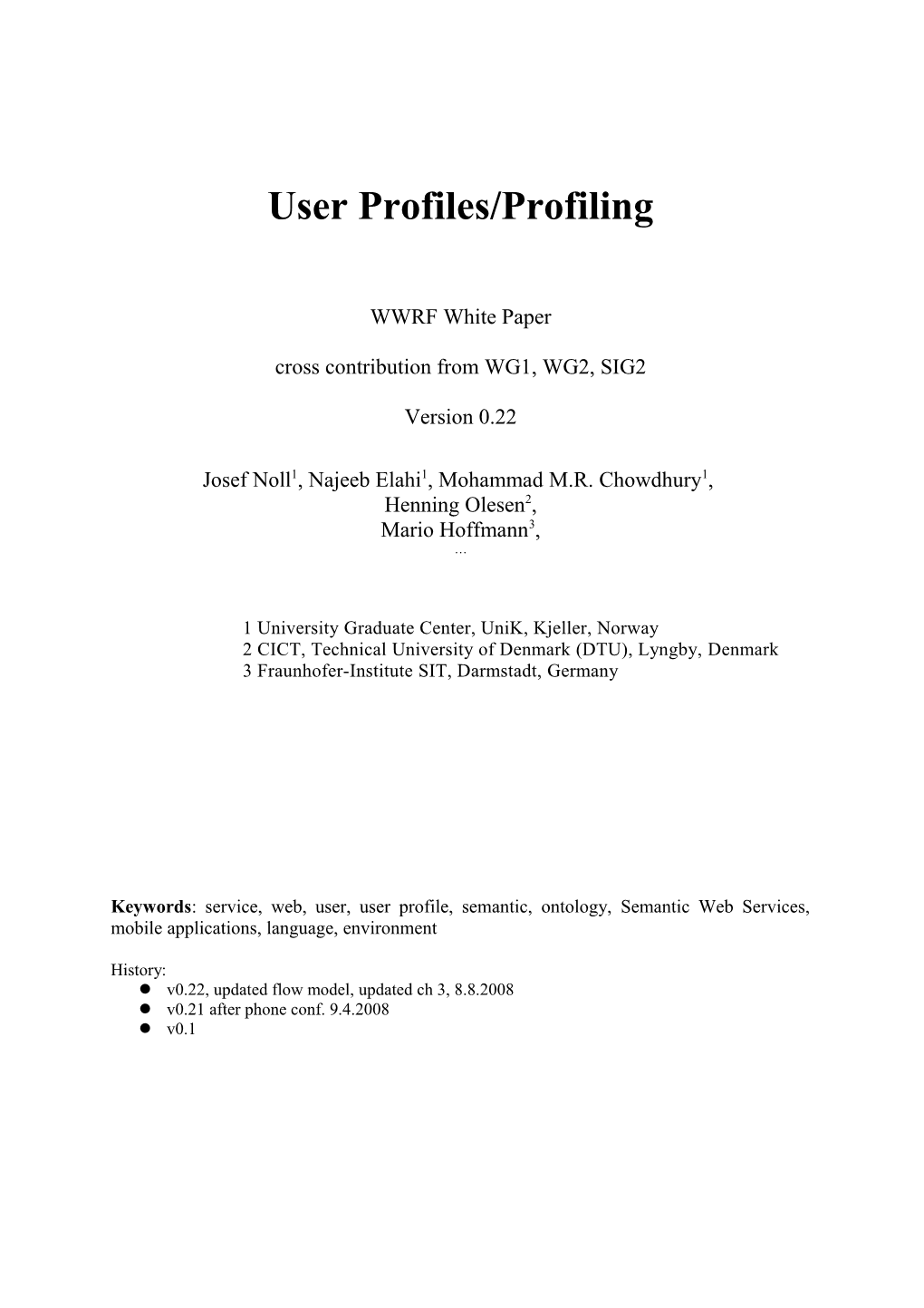 User Profiles/Profiling