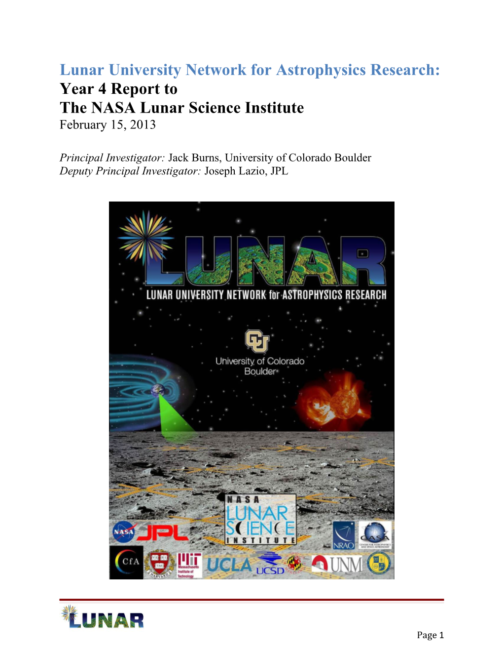 Lunar University Network for Astrophysics Research