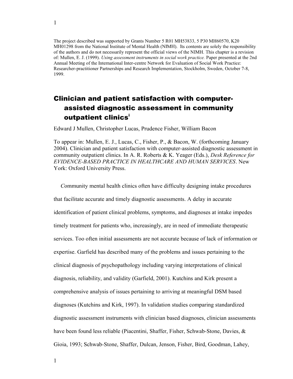 Clinician and Patient Satisfaction with Computer-Assisted Diagnostic Assessment in Community