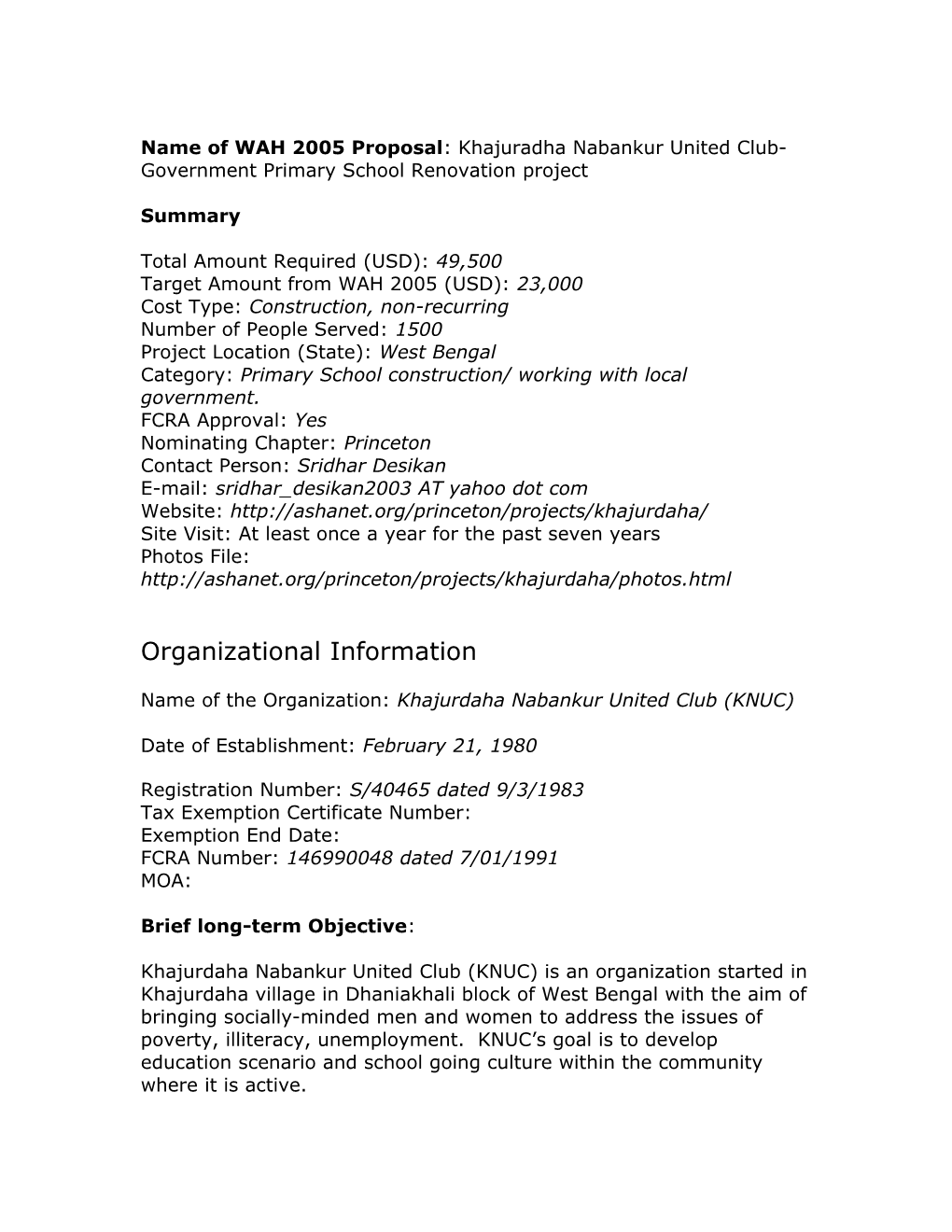 Name of WAH 2005 Proposal : Khajuradha Nabankur United Club- Government Primary School