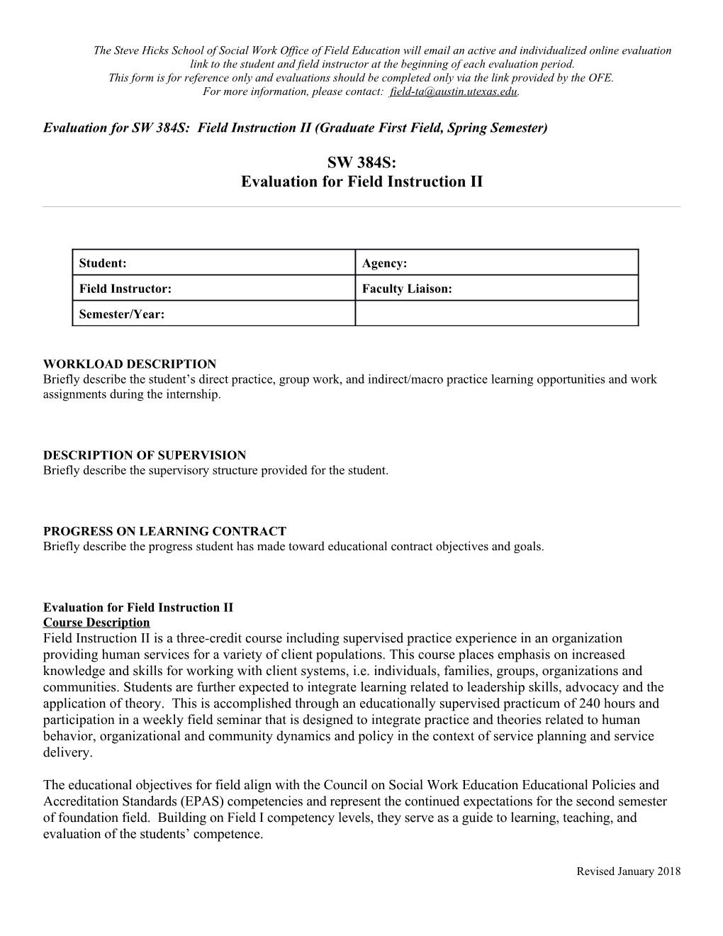 Evaluation for SW 384S: Field Instruction II (Graduate First Field, Spring Semester)