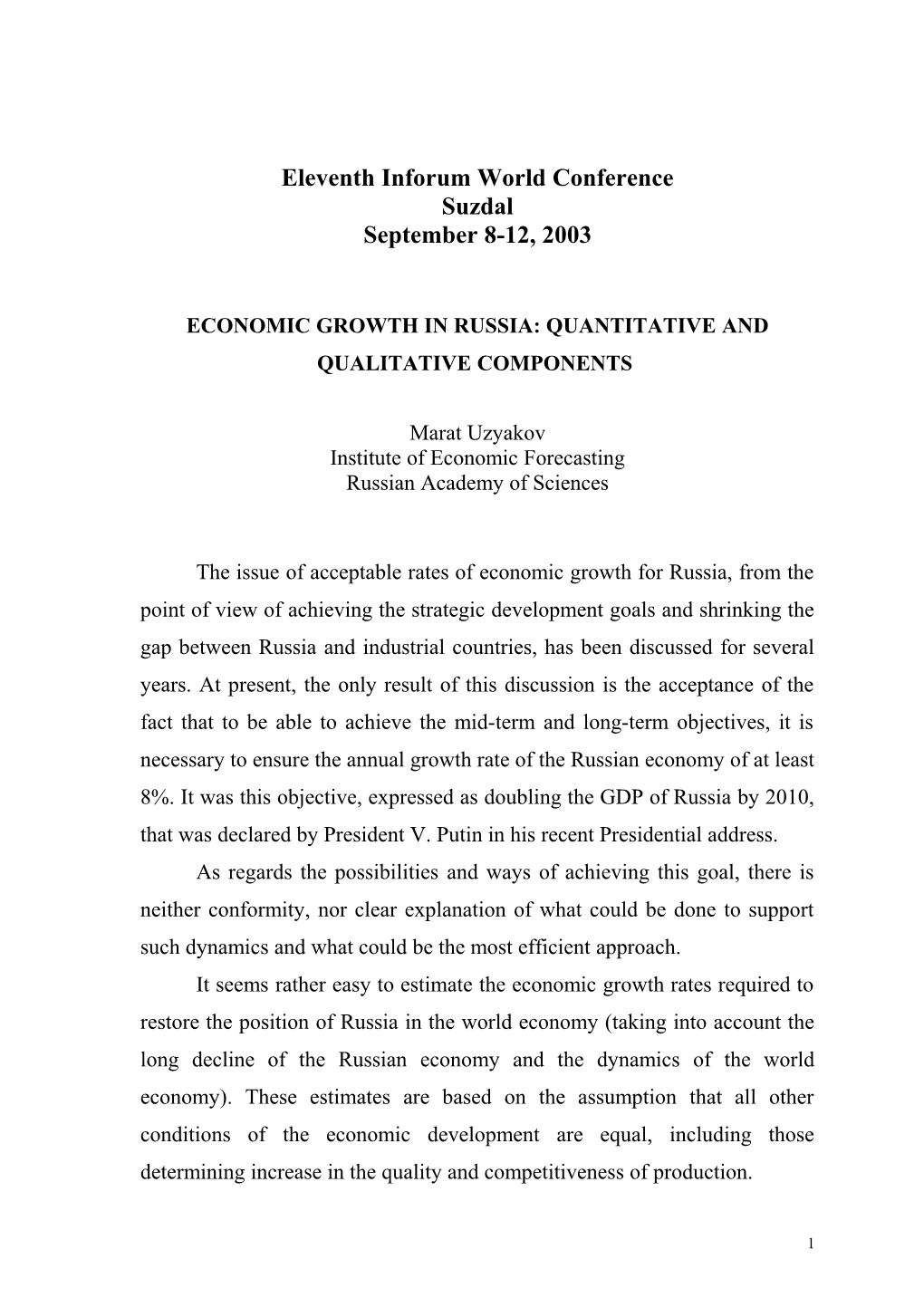 Economic Growth in Russia: Quantitative and Qualitative Components