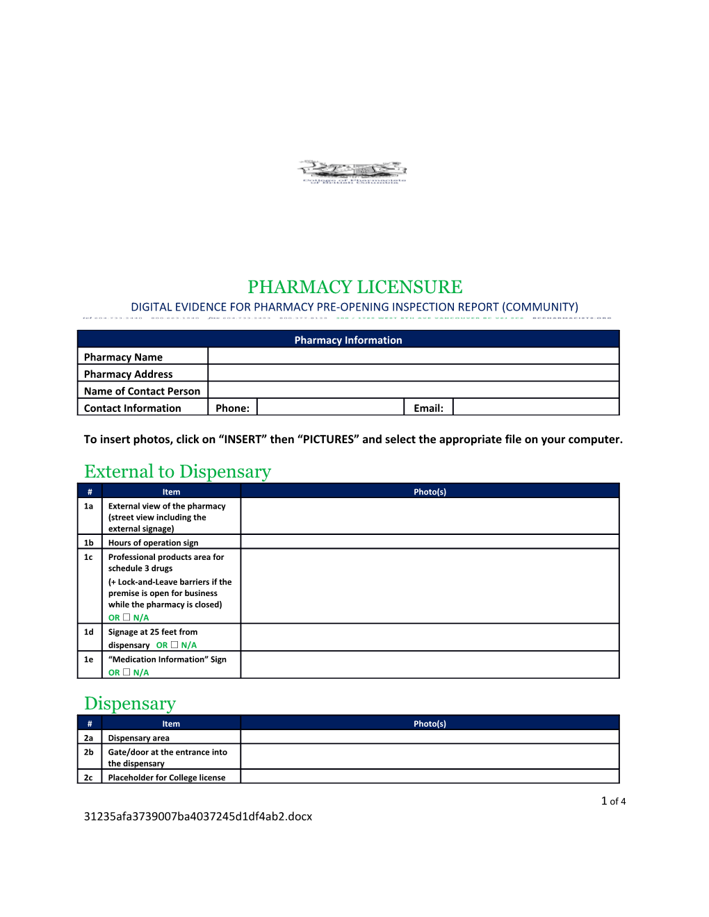 Digital Evidence for Pharmacy Pre-Opening Inspection Report (Community)