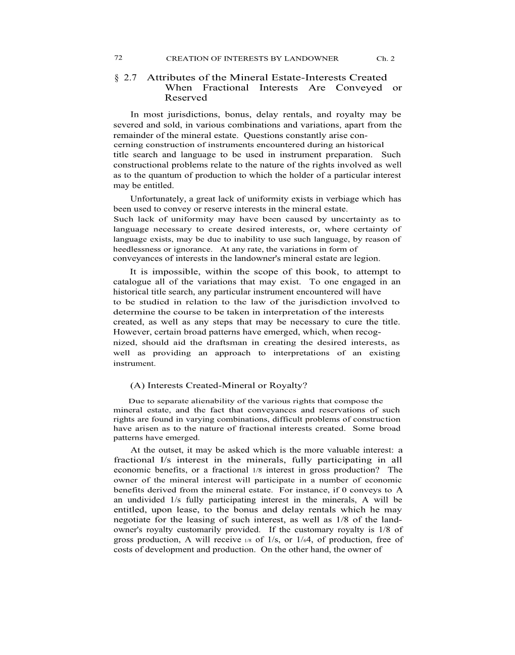 2.7Attributes of the Mineral Estate-Interests Created